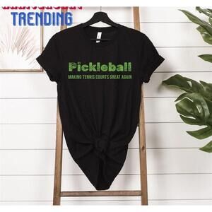 Pickleball Tshirt Making Tennis Great Again Black Tee Tee